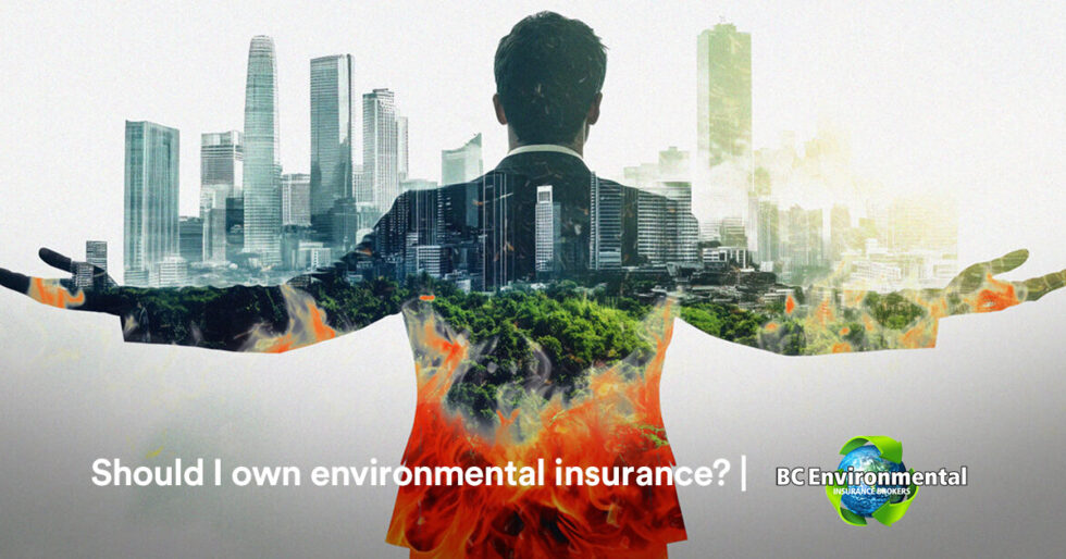 Should I own environmental insurance