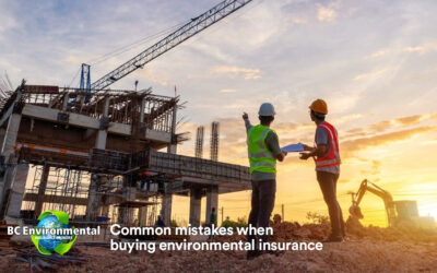 Common Mistakes when buying Environmental Insurance
